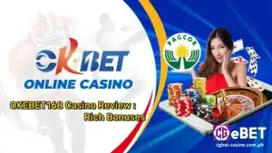 OKEBET168 Casino Review : Rich Bonuses